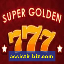 assistir biz.com